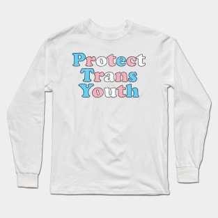 Protect Trans Youth Long Sleeve T-Shirt